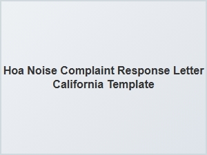 Hoa Noise Complaint Response Letter Template California
