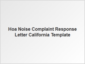 Hoa Noise Complaint Response Letter Template California