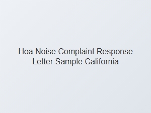 Hoa Noise Complaint Response Letter Sample California
