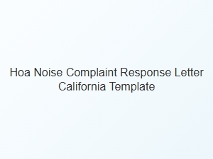 Hoa Noise Complaint Response Letter Template California