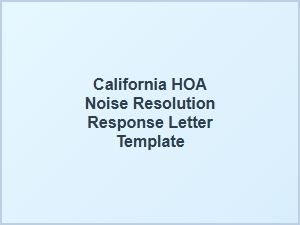 California Hoa Noise Resolution Response Letter Template