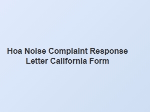 Hoa Noise Complaint Response Letter Template California